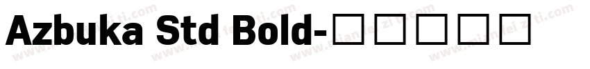 Azbuka Std Bold字体转换